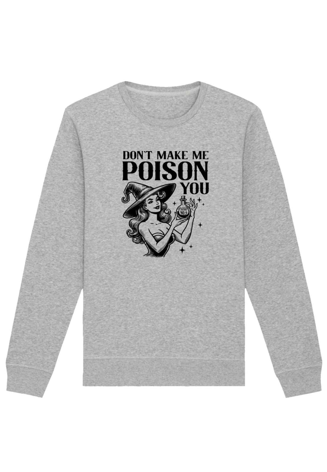 толстовка Halloween Witch dont make me poison you